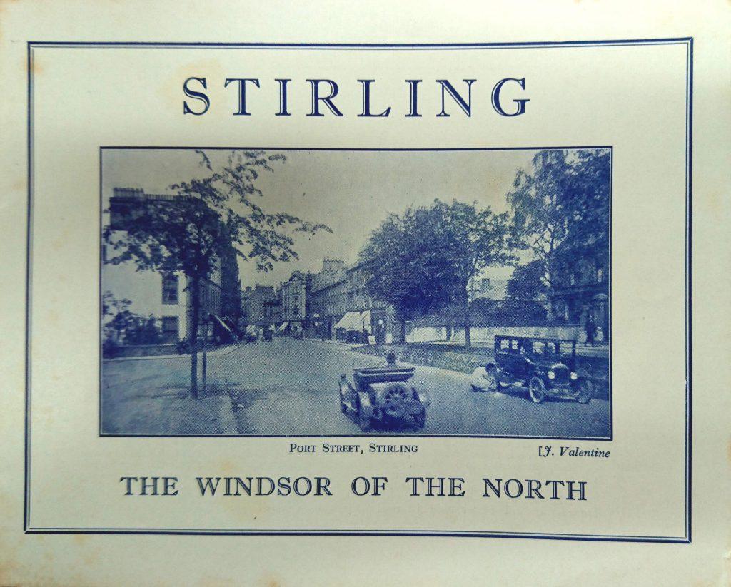 Stirling, the Windsor of the North